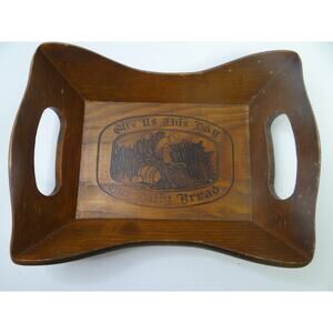 Vintage Wood Carved Serving Tray, Bible quote - Give Us This Day Our Daily Bread